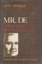  CAPTION: Shadowy image of Everette DeGolyer on the cover of his biography by Lon Tinkle 