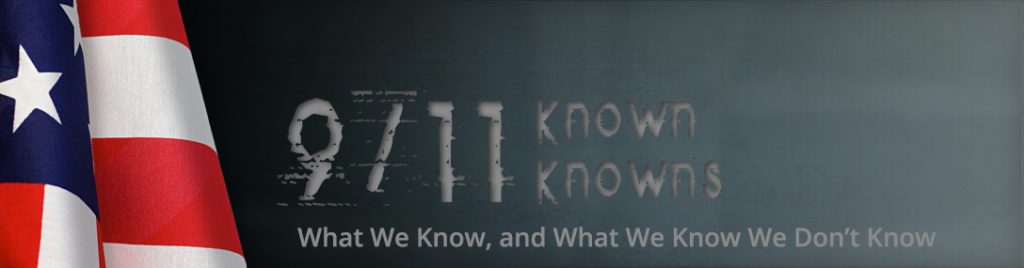 9/11 Known Knowns