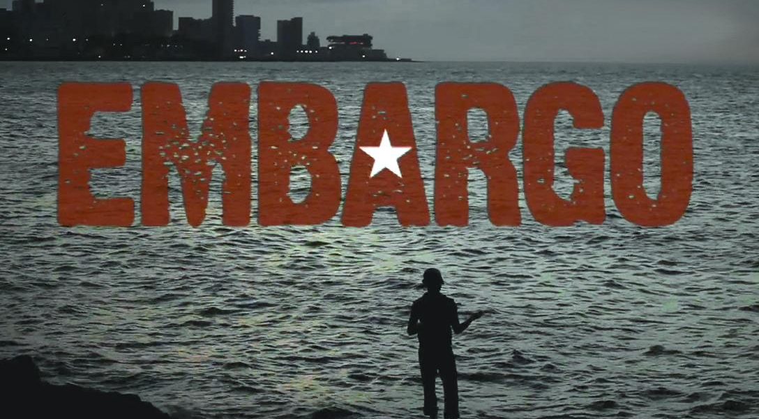 Embargo, Documentary about Cuba