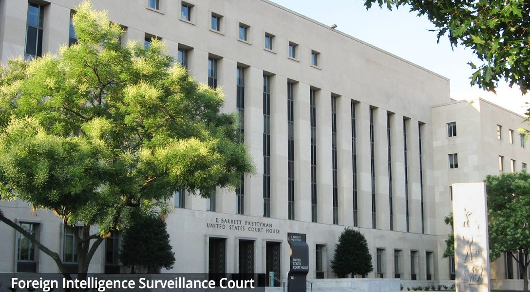 Foreign Intelligence Surveillance Court, FISA