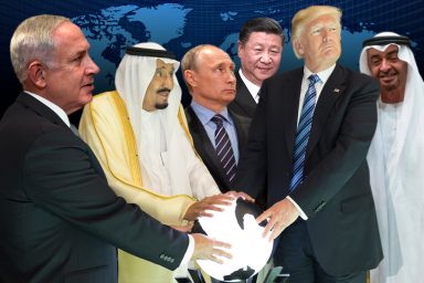 Benjamin Netanyahu, King Salman bin Abdulaziz Al Saud, Donald Trump, Vladimir Putin, Xi Jinping, Crown Prince Mohamed bin Zayed Al Nahyan