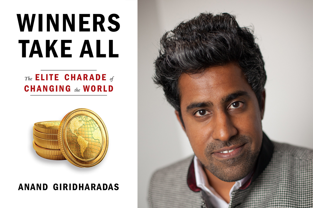 Winners Take All by Anand Giridharadas