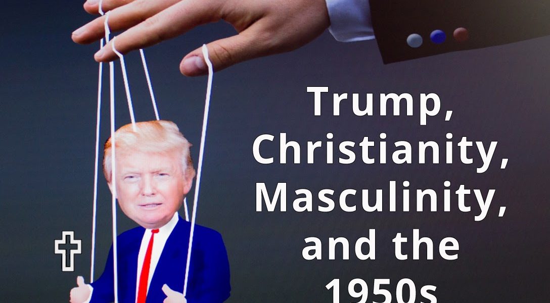 Evangelical Masculinity For Trump 1088x725jpg