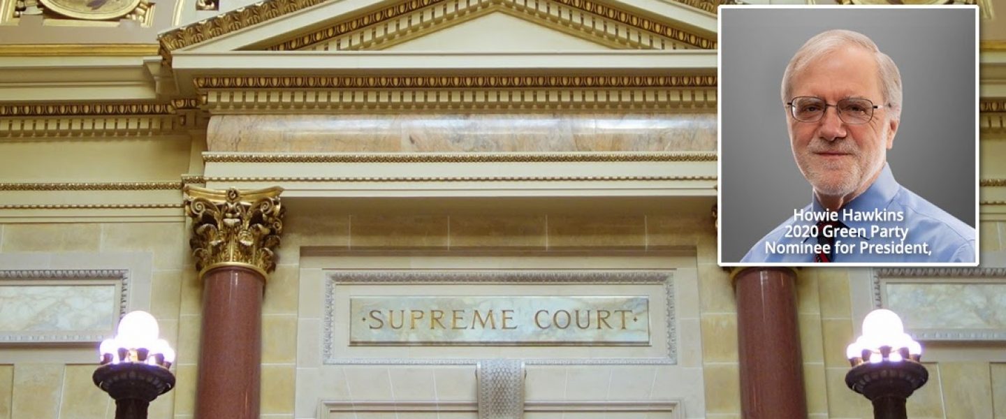 Wisconsin Supreme Court, Howie Hawkins