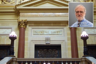 Wisconsin Supreme Court, Howie Hawkins