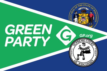 Wisconsin Supreme Court, Green Party