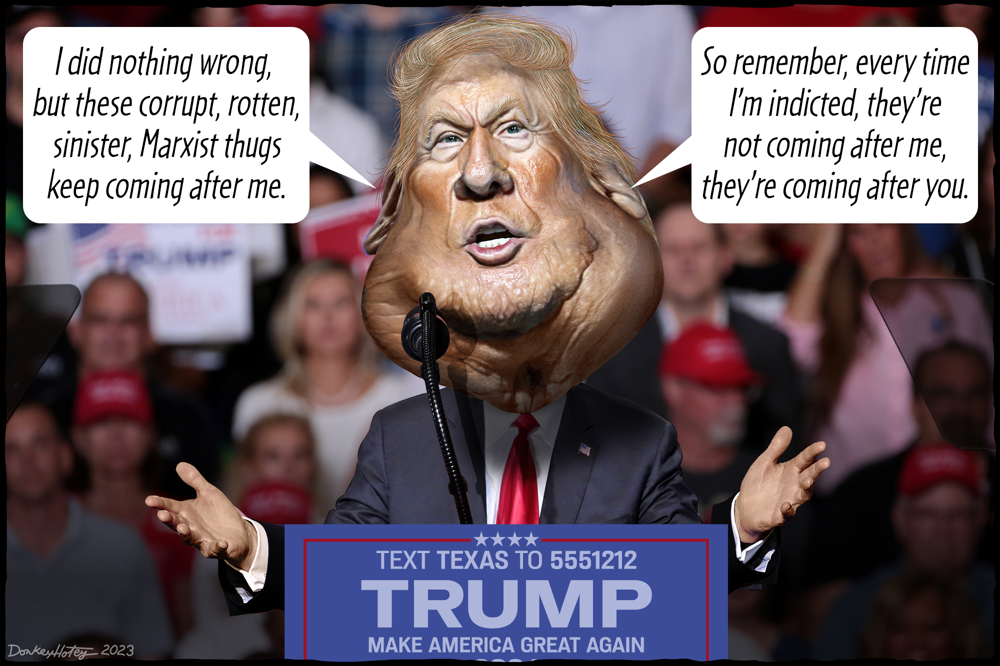 Donald Trump, Waco, unhinged
