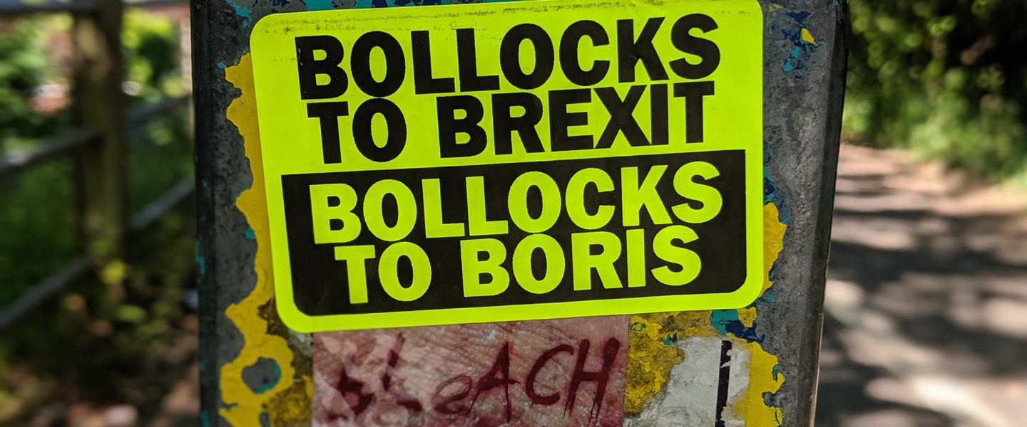 Bollocks to Boris Bollocks to Brexit