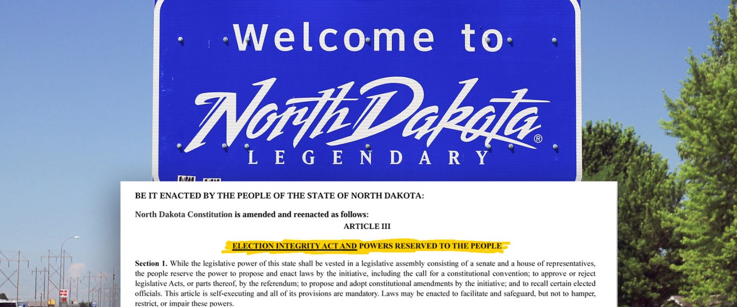 North Dakota, Election Integrity Act
