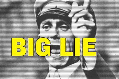 Joseph Goebbels, Nazi, Big Lie