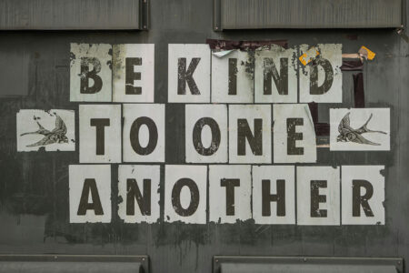 Be Kind To One Another