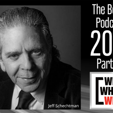 Jeff Schectman, Podcast