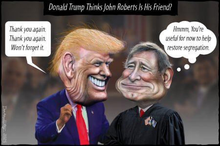 Donald Trump, thanks, John Roberts, segregation