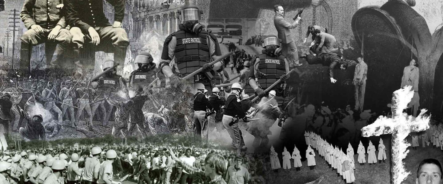 Assassinations, police violence, violent protests, lynching, civil war, Jim Crow, labor fights