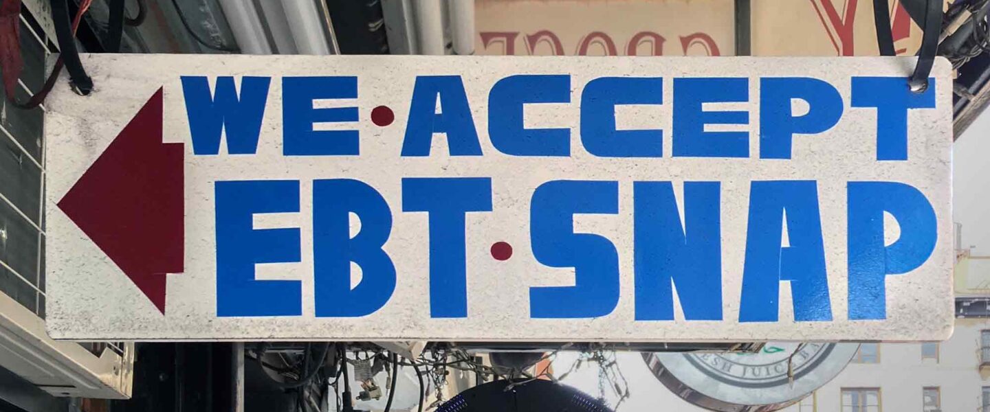 EBT, SNAP, sign
